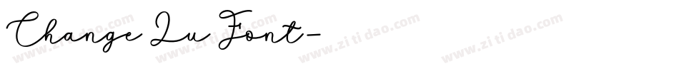 Change Lu Font字体转换
